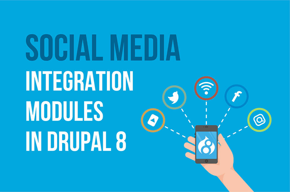 social media integration modules for Drupal 8 and 9