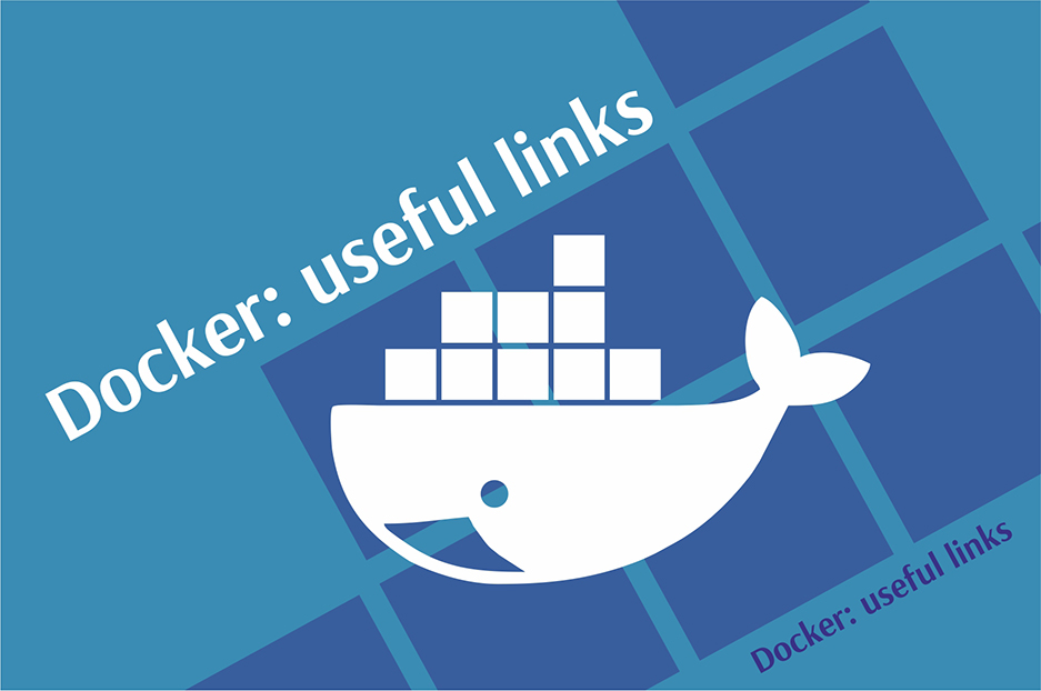 Useful links for getting started and working with Docker