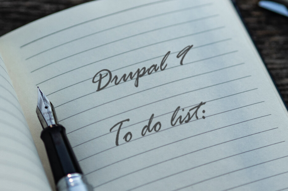 Ultimate site owner's checklist to a smooth Drupal 9 upgrade