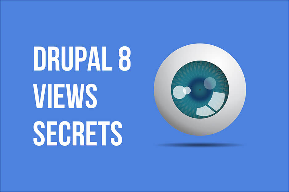 Supercharge your Drupal 8 website with special powers of Views