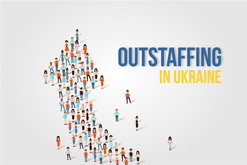 Outstaffing web development: the essence, the benefits, and the situation in Ukraine