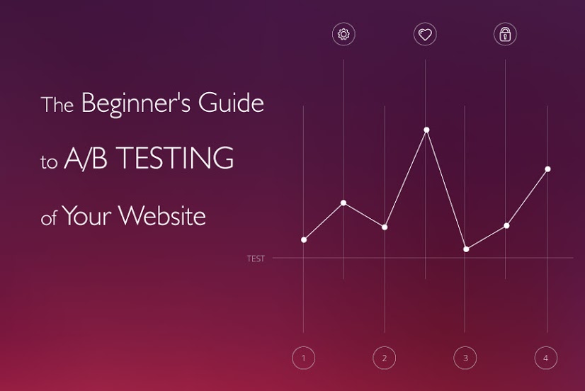 The Beginner's Guide to A/B Testing of Your Website
