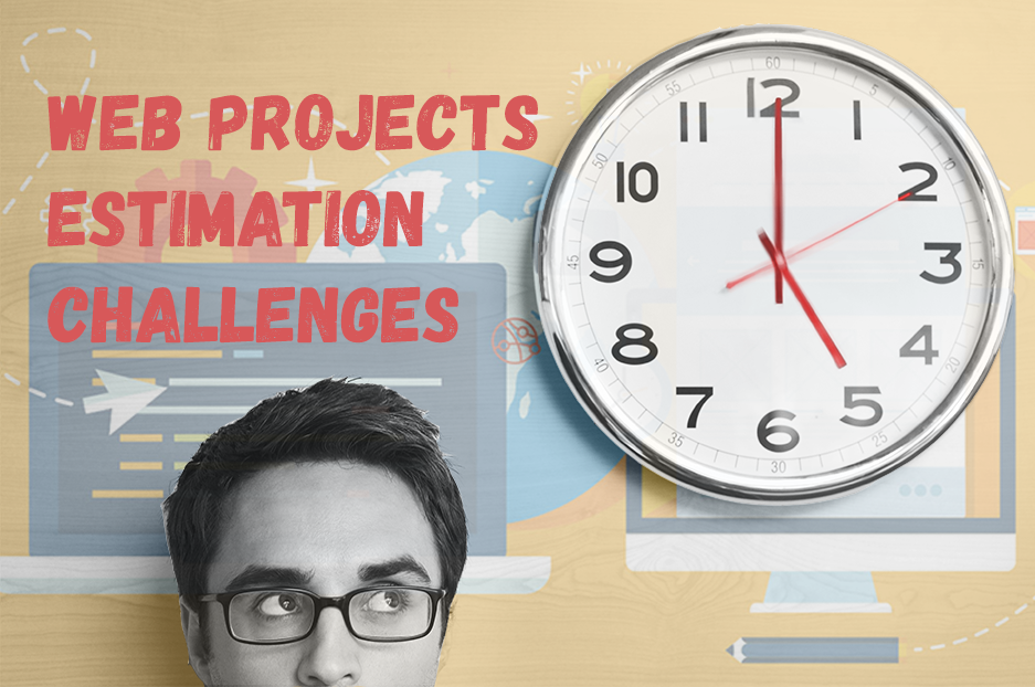Why is estimation of web development projects so challenging?