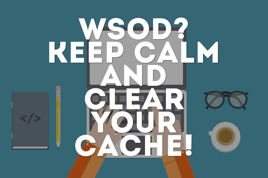 A whiter shade of WSOD: clearing your Drupal cache as a way to fix it