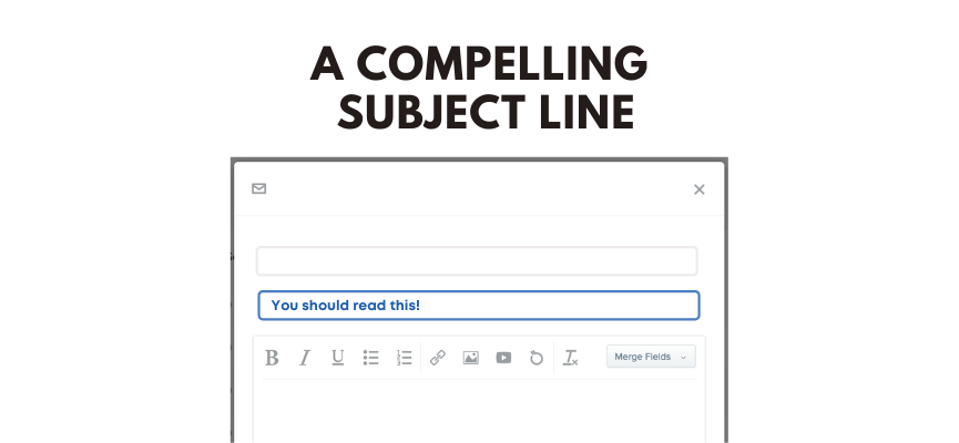 Formulate a compelling subject line