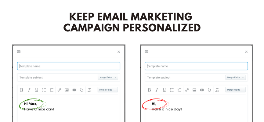 Keep email marketing campaign personalized
